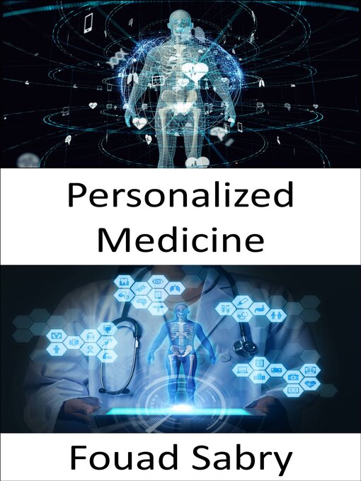 Title details for Personalized Medicine by Fouad Sabry - Available